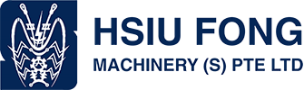 Hsiu Fong Machinery (S) Pte Ltd |  秀豐機械 (星) 私人 有限公司